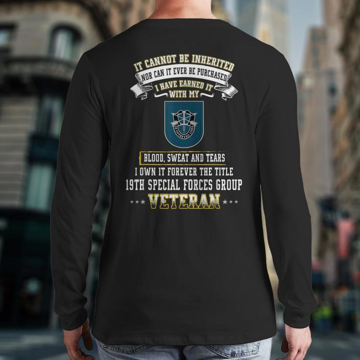 Forever The Title 19Th Special Forces Group Veteran Back Print Long Sleeve T-shirt