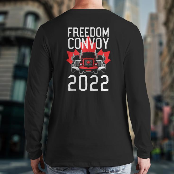 Freedom Convoy 2022 For Canadian Truckers Mandate Support Back Print Long Sleeve T-shirt
