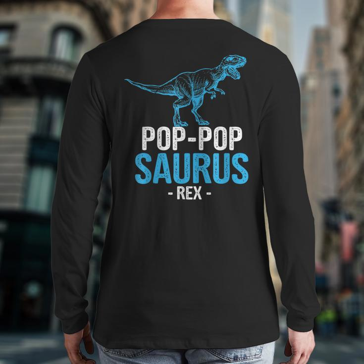 Father's Day For Grandpa Poppop Saurus Rex Back Print Long Sleeve T-shirt