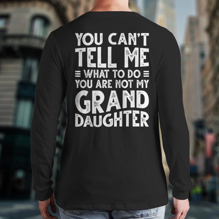 Grandpa For Grandfather Papa Birthday Back Print Long Sleeve T-shirt