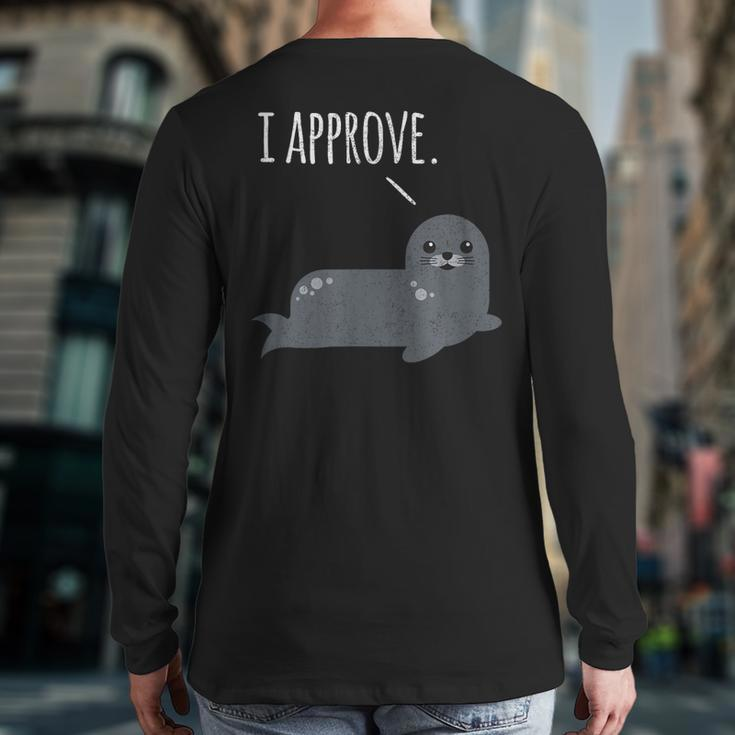 Pun Seal Of Approval Back Print Long Sleeve T-shirt