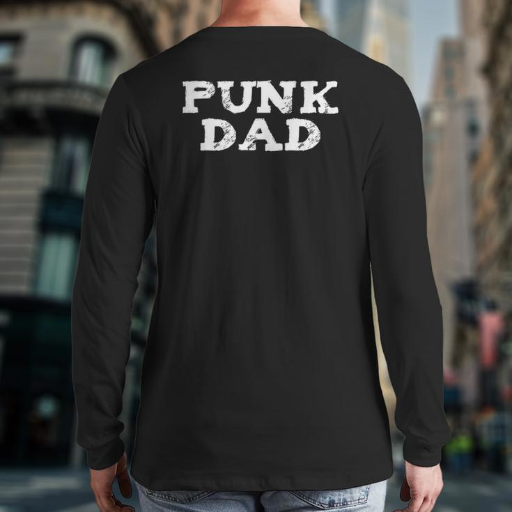 Punk Dad Emo Goth Music Scene Father's Day Back Print Long Sleeve T-shirt