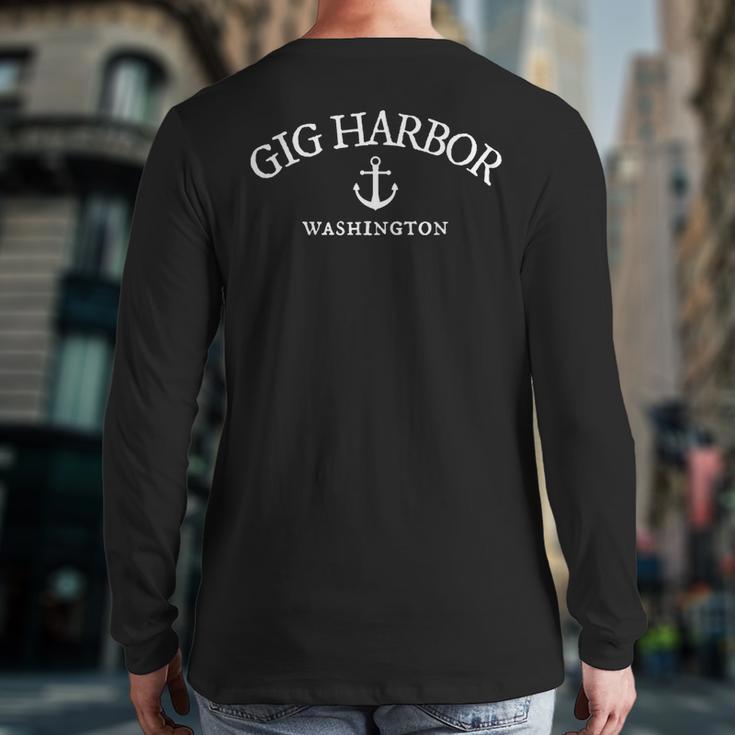 Gig Harbor Washington Wa Sea Town Back Print Long Sleeve T-shirt