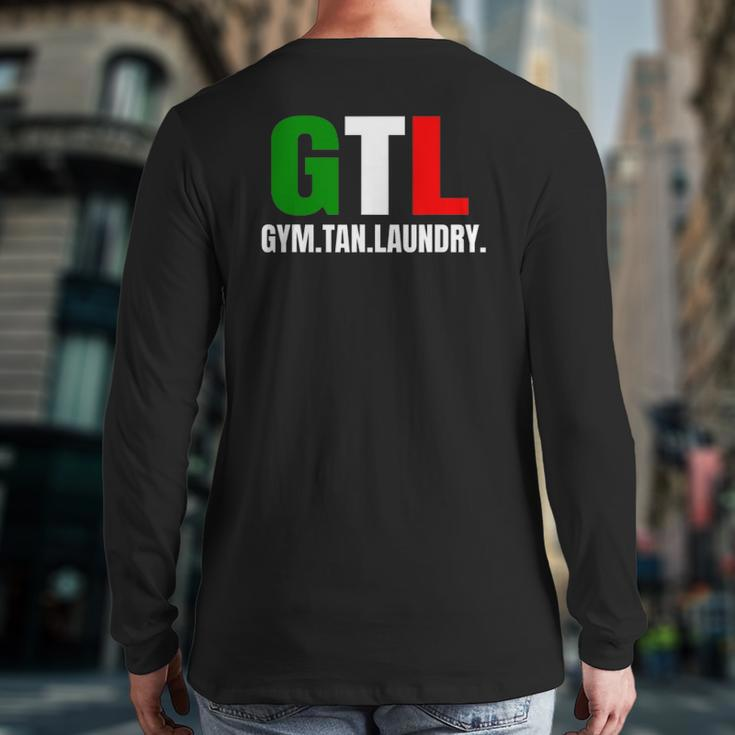 Gym Tan Laundry Gtl New Jersey Garden Nj Shore Italian Flag Back Print Long Sleeve T-shirt