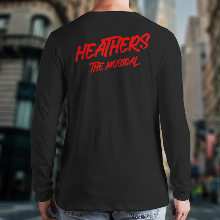 Heathers The Musical Broadway Theatre Back Print Long Sleeve T-shirt