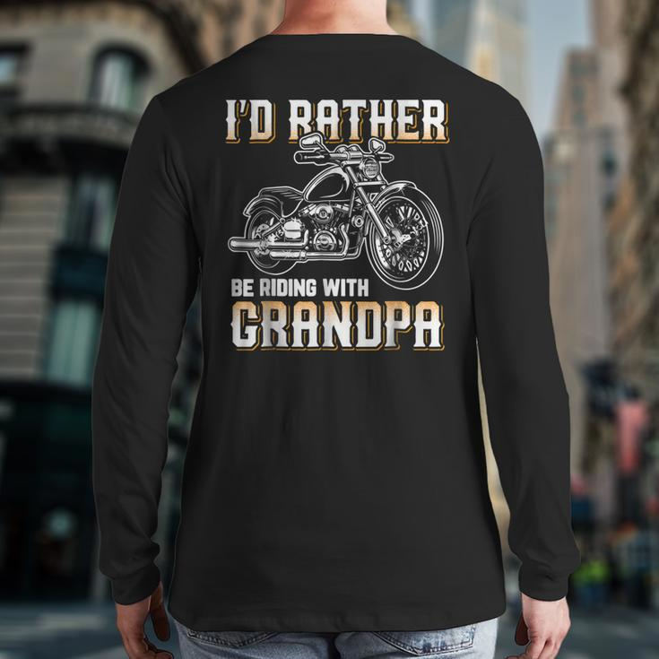 I'd Rather Be Riding With Grandpa Biker Back Print Long Sleeve T-shirt