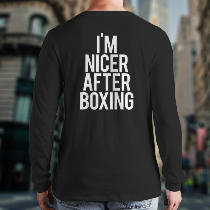 I'm Nicer After Boxing Gym Saying Fitness Training Tank Top Back Print Long Sleeve T-shirt