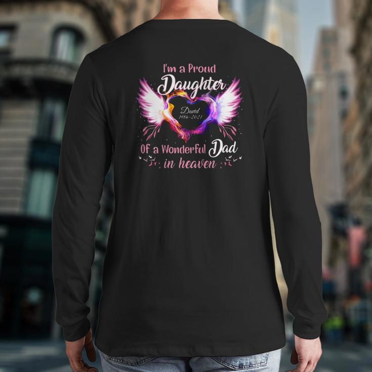 I'm A Proud Daughter Of A Wonderful Dad In Heaven David 1986 2021 Angel Wings Heart Back Print Long Sleeve T-shirt
