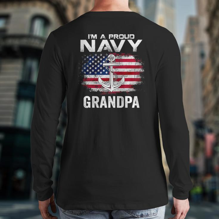 I'm A Proud Navy Grandpa With American Flag Veteran Back Print Long Sleeve T-shirt