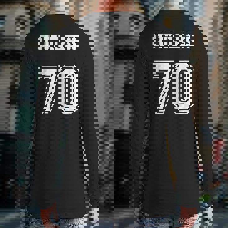 Jersey Style Cutlass 70 1970 Old School Muscle Car Back Print Long Sleeve T-shirt