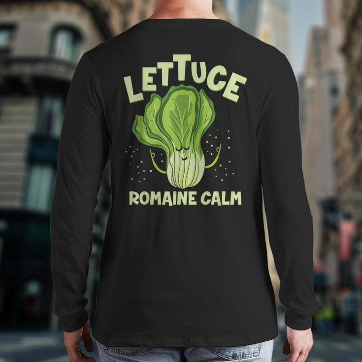 Lettuce Romaine Calm Mindfulness Vegan Yoga Lover Yogi Joke Back Print Long Sleeve T-shirt