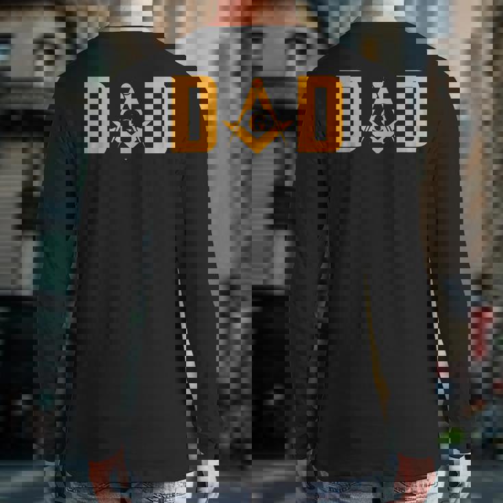 Masonic Dad Mason Symbol Back Print Long Sleeve T-shirt