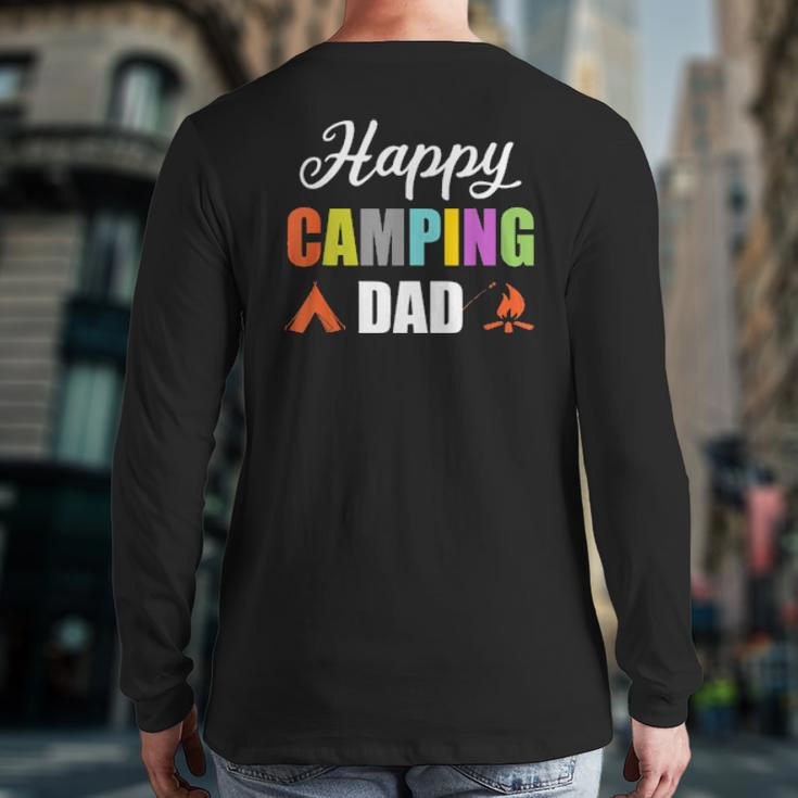 Mens Campfire Tent Camper Dad Father Happy Camping Back Print Long Sleeve T-shirt