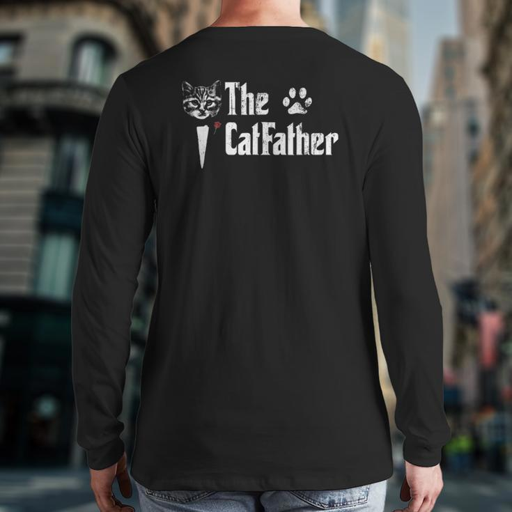 Mens The Catfather Father's Day For Cat Daddy Back Print Long Sleeve T-shirt