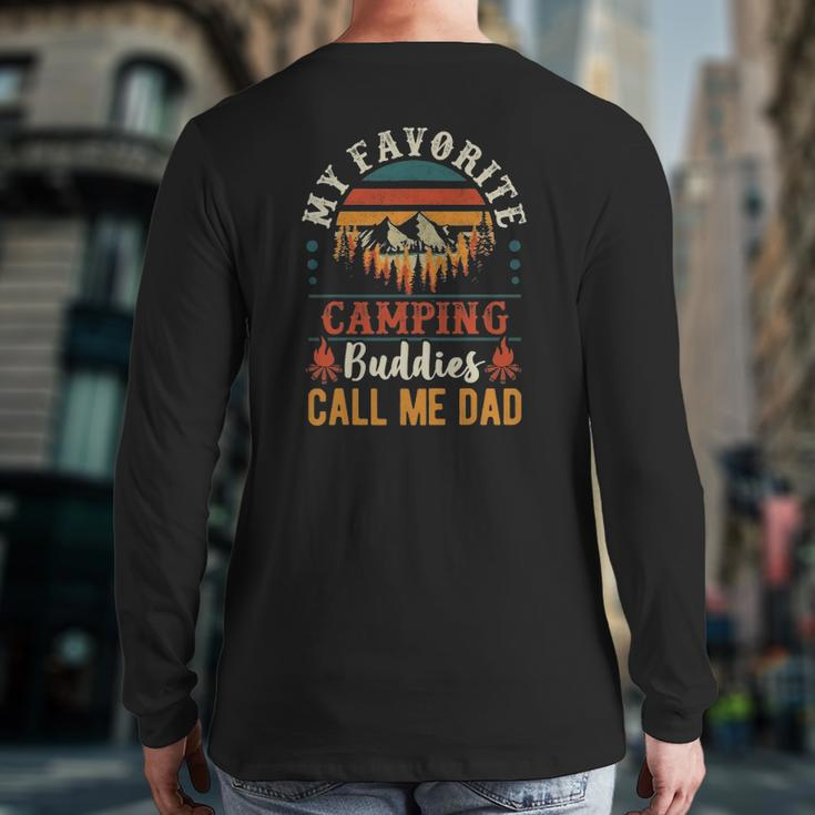 Mens My Favorite Camping Buddies Call Me Dad Father Sayings Back Print Long Sleeve T-shirt