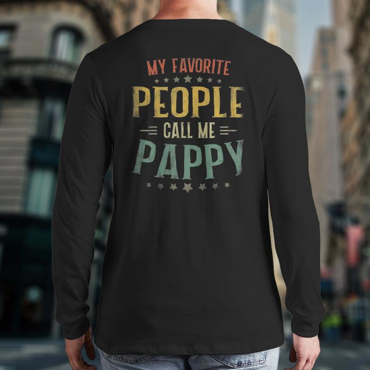 Mens Mens My Favorite People Call Me Pappy Fathers Day Back Print Long Sleeve T-shirt