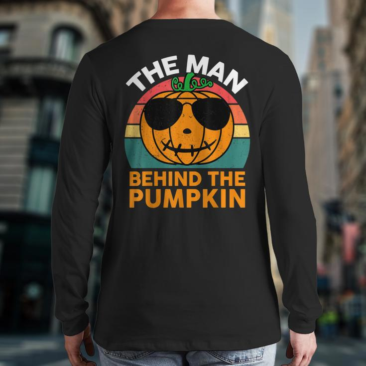 Mens Halloween Pregnancy Dad Costume The Man Behind The Pumpkin Back Print Long Sleeve T-shirt