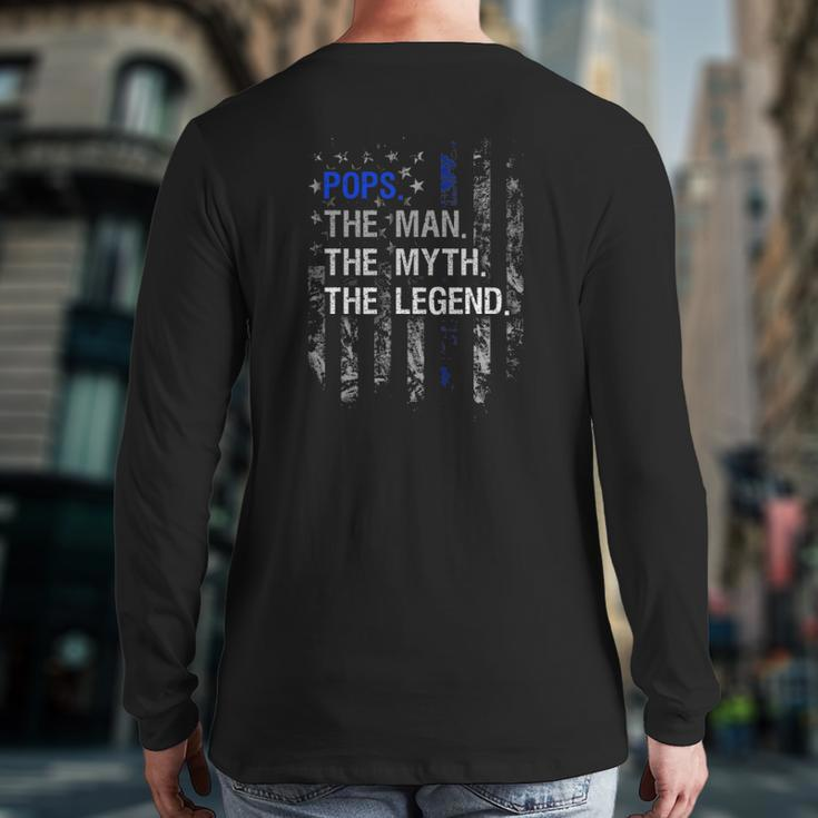 Mens Pops The Man Myth Legend Thin Blue Line Back Print Long Sleeve T-shirt