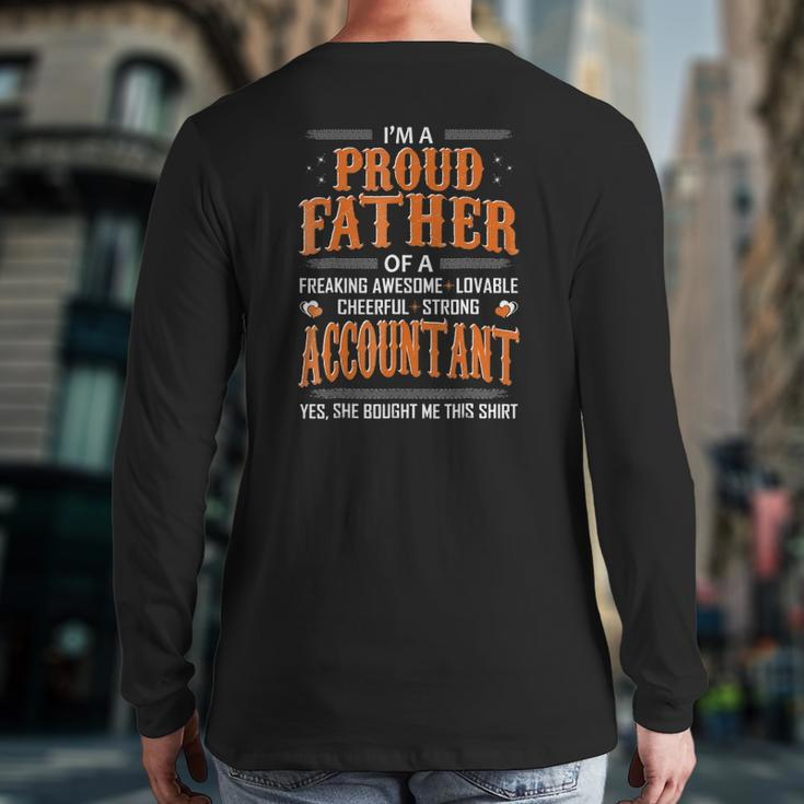 Mens Proud Father Of An Accountant Bought This Back Print Long Sleeve T-shirt