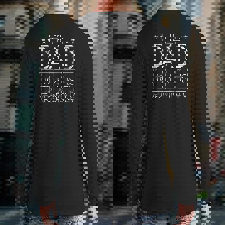 Mens I Tell Dad Jokes Periodically Chemistry Dad Jokes Back Print Long Sleeve T-shirt