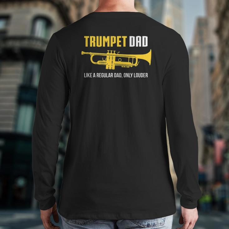 Mens Trumpet Dad Cute Marching Band Back Print Long Sleeve T-shirt