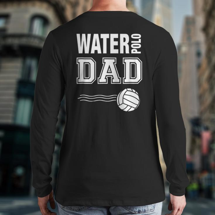 Mens Water Polo Dad Novelty Back Print Long Sleeve T-shirt