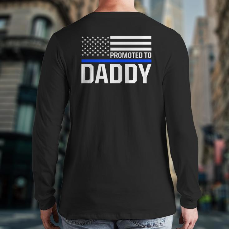 New First Time Dad To Be Daddy Police Law Enforcement Back Print Long Sleeve T-shirt