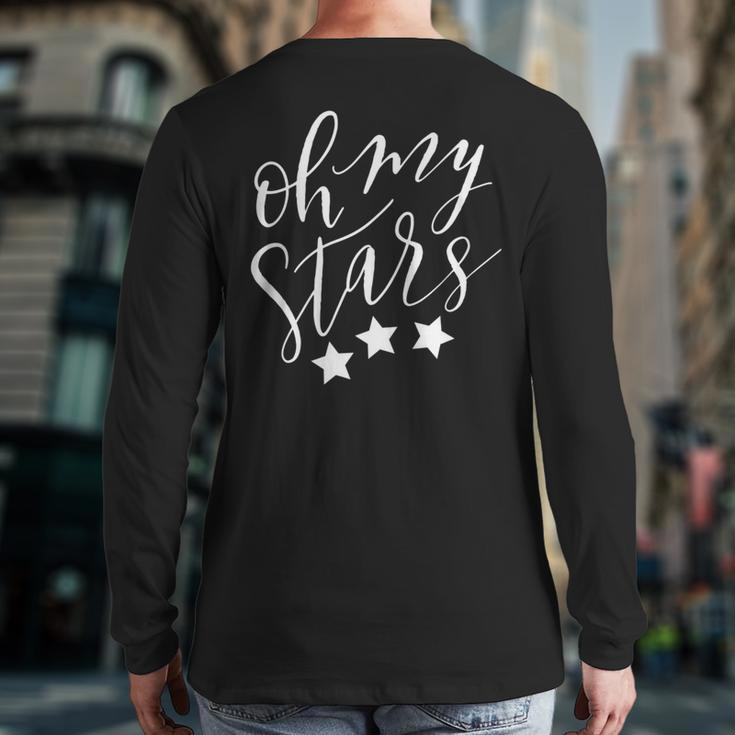 Oh My Stars 4Th Of July Independence America Usa Back Print Long Sleeve T-shirt