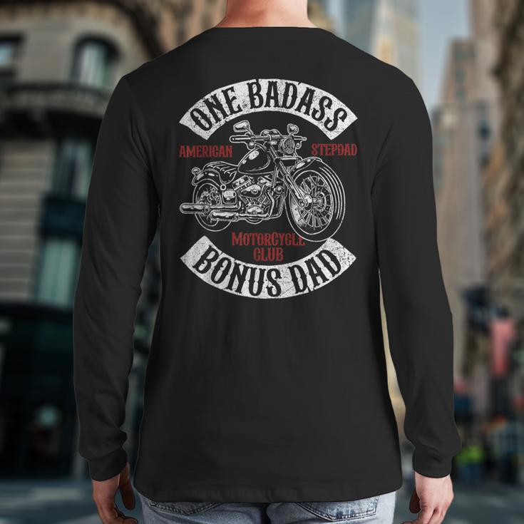 One Badass Bonus Stepdad Biker Motorcycle Step Dad Idea Back Print Long Sleeve T-shirt