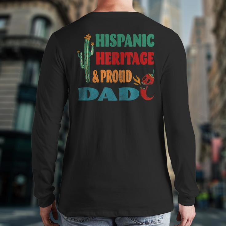 Hispanic Heritage &Amp Proud Dad Back Print Long Sleeve T-shirt