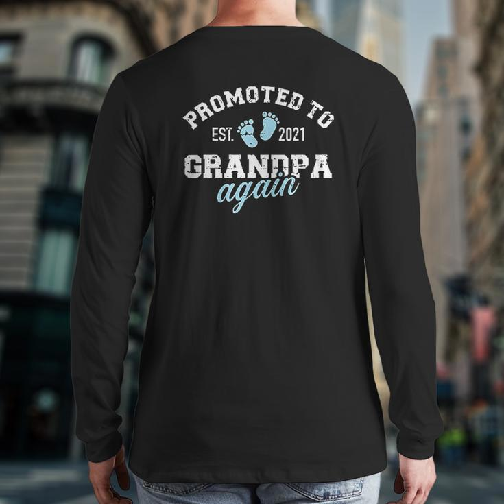 Promoted To Grandpa Again 2021 Back Print Long Sleeve T-shirt