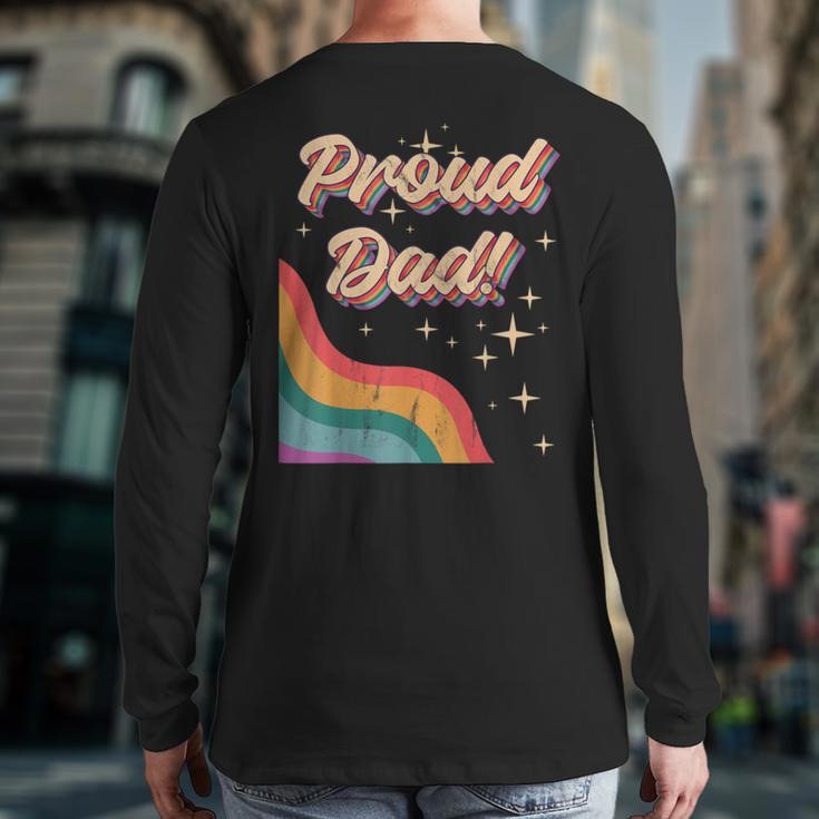 Proud Dad Lgbtq Pride Month Gay Parents Daddy Father Back Print Long Sleeve T-shirt