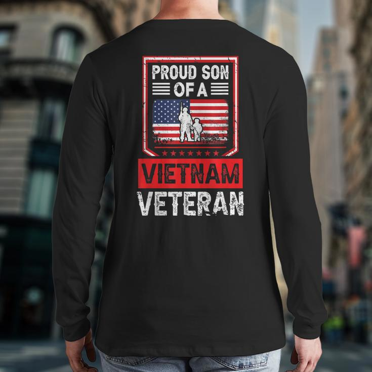 Proud Son Of A Vietnam Veteran Flag Military Veteran Back Print Long Sleeve T-shirt