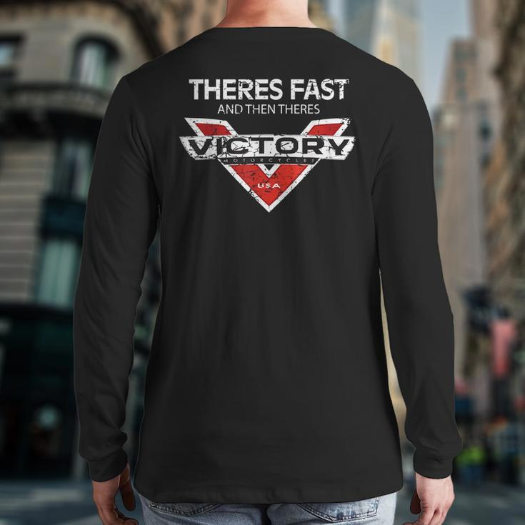 Theres Fast And Then Theres Victory Back Print Long Sleeve T-shirt