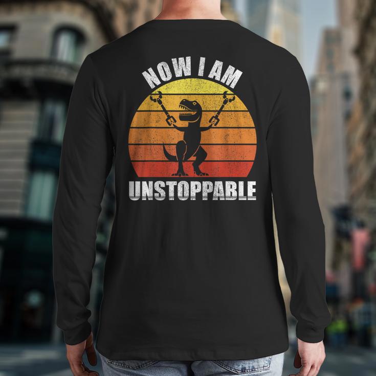 Retro Now I Am Unstoppable T-Rex Vintage Back Print Long Sleeve T-shirt