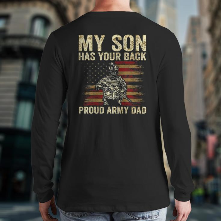 My Son Has Your Back Proud Army Dad Veteran Son Back Print Long Sleeve T-shirt