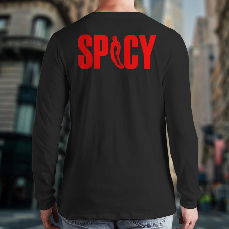 Spicy Chilli Pepper Novelty Flaming Hot Spicy Pepper Back Print Long Sleeve T-shirt