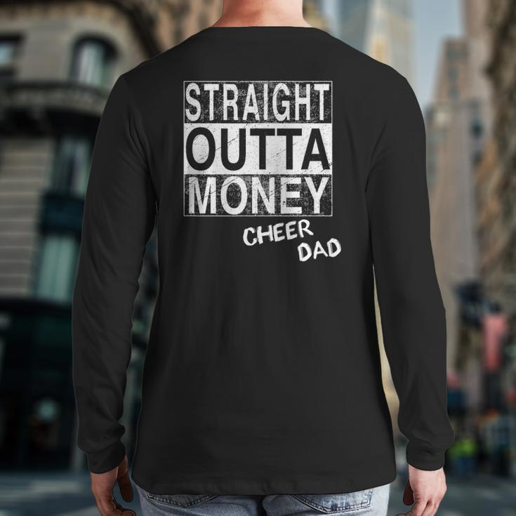 Straight Outta Money Cheer Dad Back Print Long Sleeve T-shirt