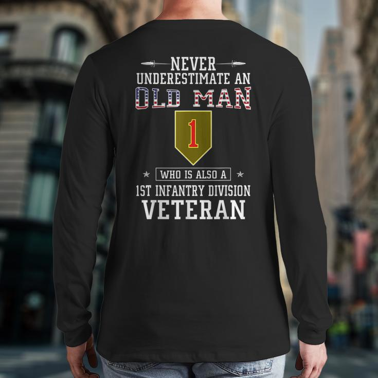 Never Underestimate A 1St Infantry Division Veteran Veteran Back Print Long Sleeve T-shirt