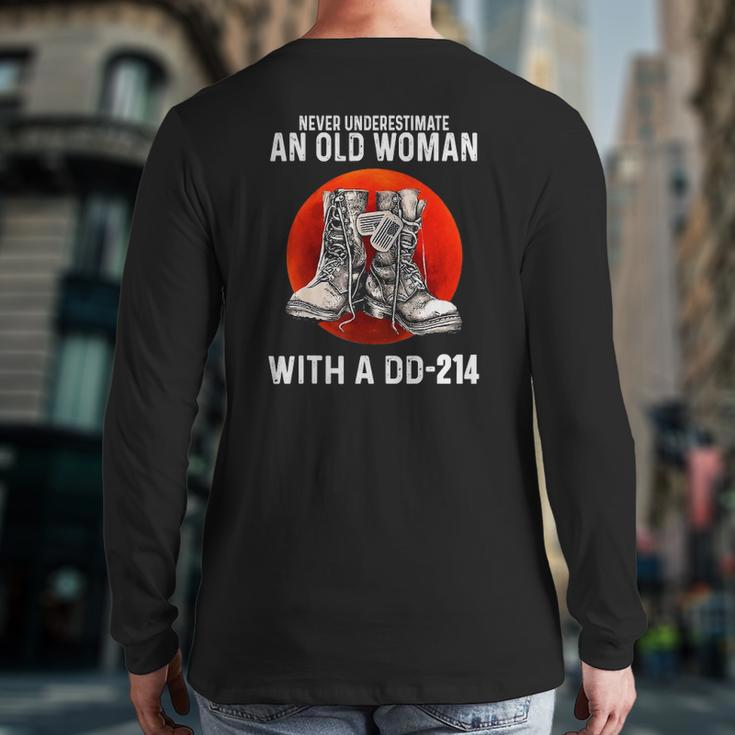 Never Underestimate An Old Woman With A Dd-214 Veteran Back Print Long Sleeve T-shirt