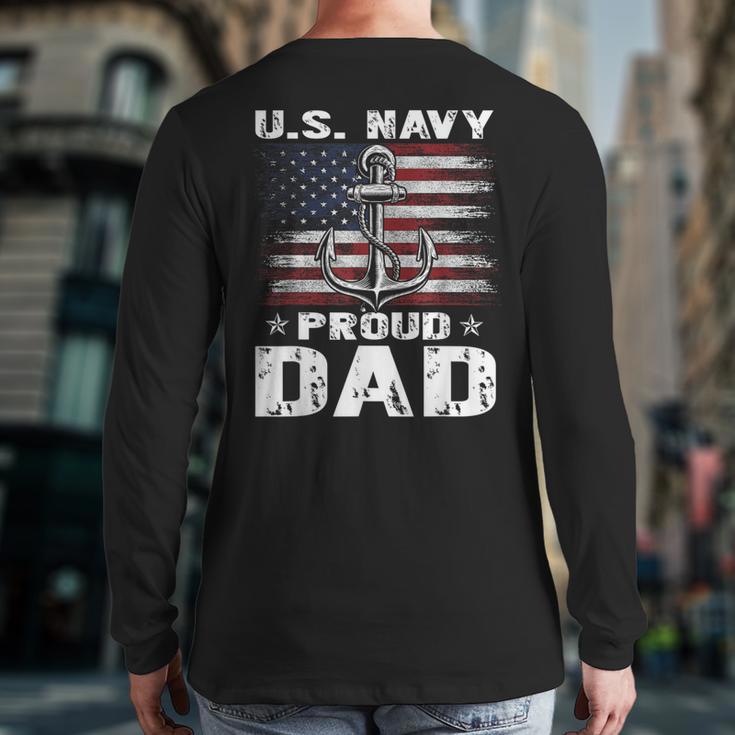 US NAVY Proud Dad With American Flag Veteran Day Back Print Long Sleeve T-shirt