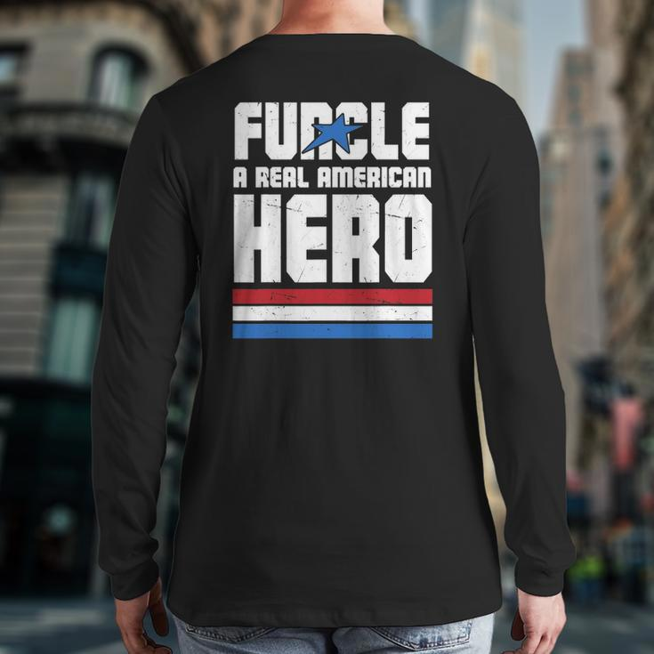 Veteran 365 Funcle Real American Hero Tee Father's Day Uncle Back Print Long Sleeve T-shirt