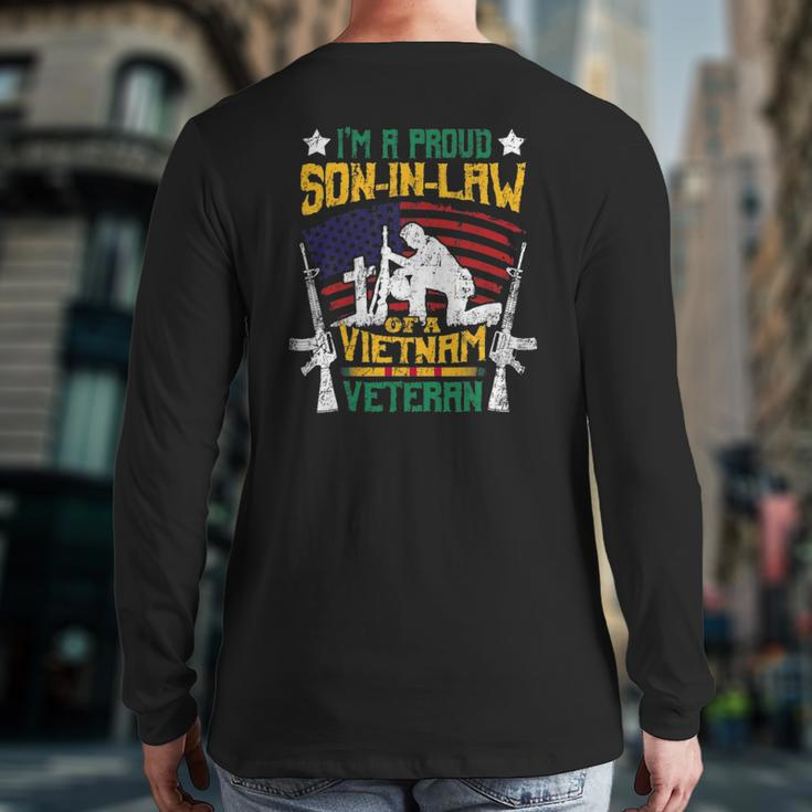 Veteran Proud Son In Law Of A Vietnam Veteran Back Print Long Sleeve T-shirt