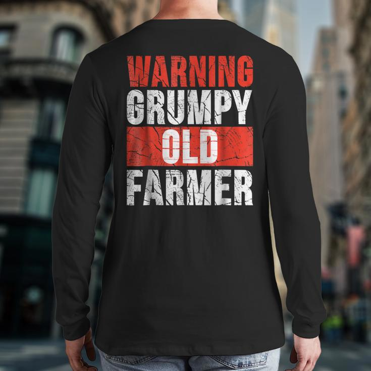 Warning Grumpy Old Farmer Grandpa Farmer Back Print Long Sleeve T-shirt