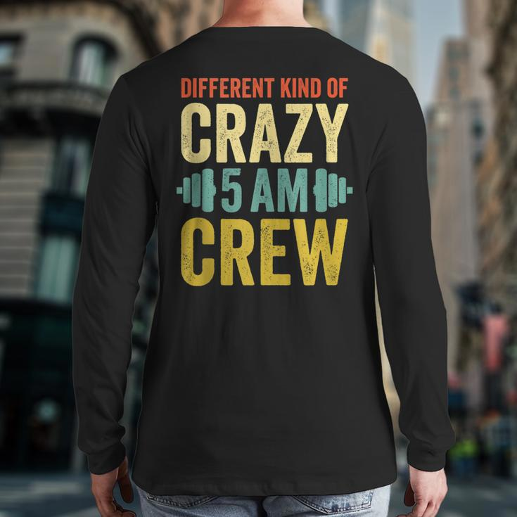 Workout Squad 5Am Crew Gym Quote Vintage Retro Back Print Long Sleeve T-shirt