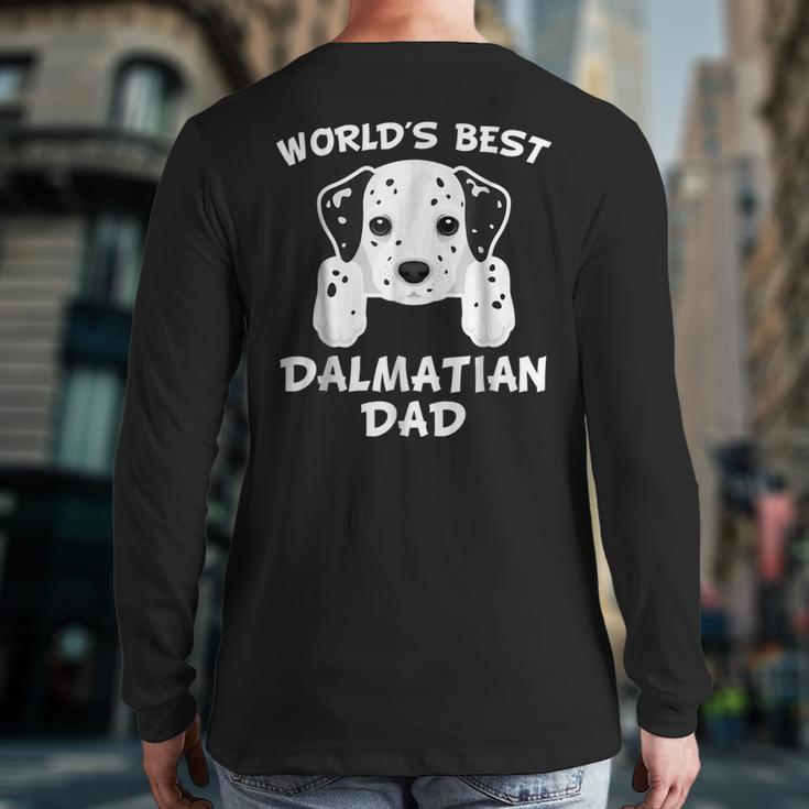 World's Best Dalmatian Dad Dog Owner Back Print Long Sleeve T-shirt