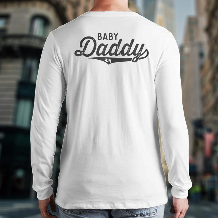 First Time New Dad Expectant Father Baby Daddy Back Print Long Sleeve T-shirt