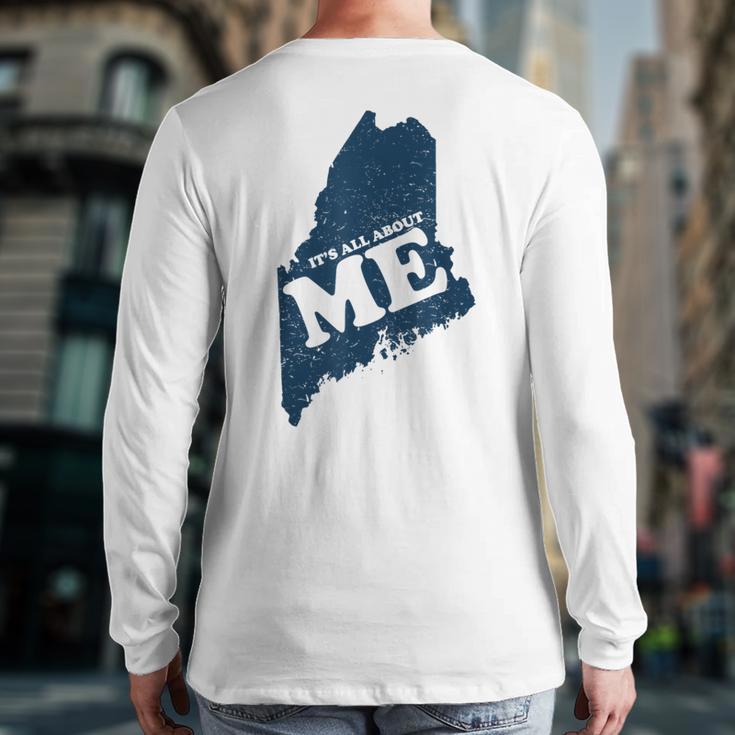 All About Me Maine Back Print Long Sleeve T-shirt