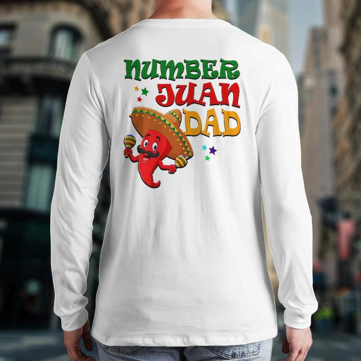 Mens Numbers Juan Dad Spanish Dad Best Dad Ever Mexican Back Print Long Sleeve T-shirt