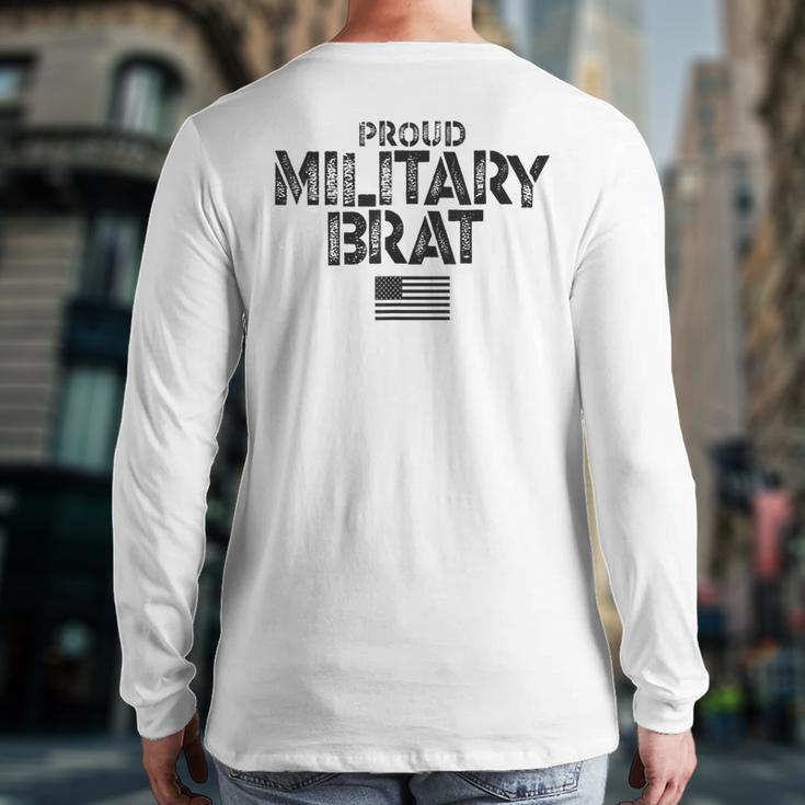 Proud Military Brat Back Print Long Sleeve T-shirt